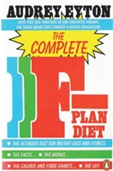 Book cover of The Complete F-Plan Diet by Audrey Eyton