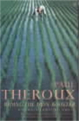 Book cover of Riding the Iron Rooster by Paul Theroux