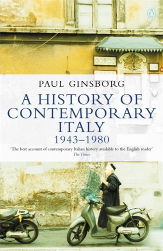 Book cover of A History of Contemporary Italy by Paul Ginsborg