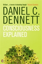 Book cover of Consciousness Explained by Daniel C. Dennett