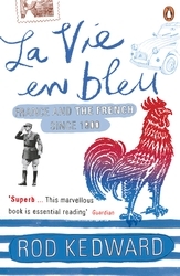 Book cover of La Vie en bleu by Rod Kedward