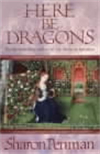 Book cover of Here be Dragons by Sharon Penman