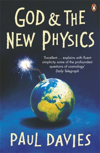 Book cover of God and the New Physics by Paul Davies