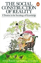 Book cover of The Social Construction of Reality by Thomas Luckmann, Peter L. Berger