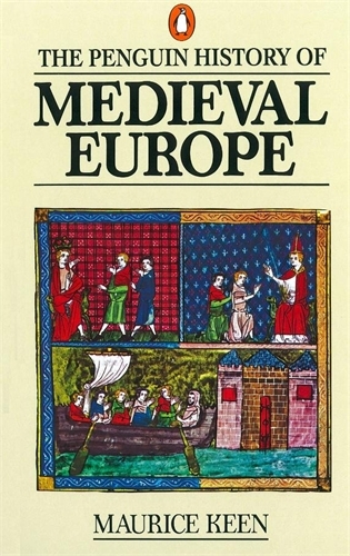 Book cover of The Penguin History of Medieval Europe by Maurice Keen