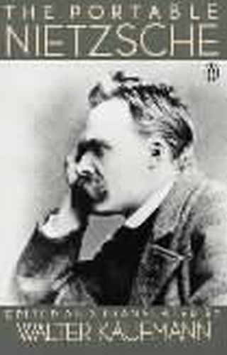 Book cover of The Portable Nietzsche by Friedrich Nietzsche, Walter Kaufmann