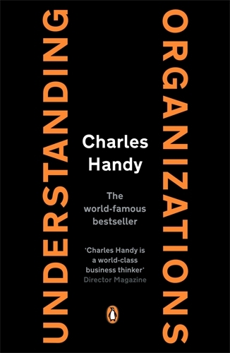Book cover of Understanding Organizations by Charles Handy