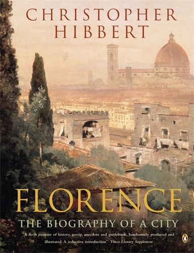 Book cover of Florence by Christopher Hibbert