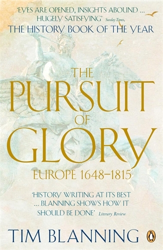Book cover of The Pursuit of Glory by Tim Blanning
