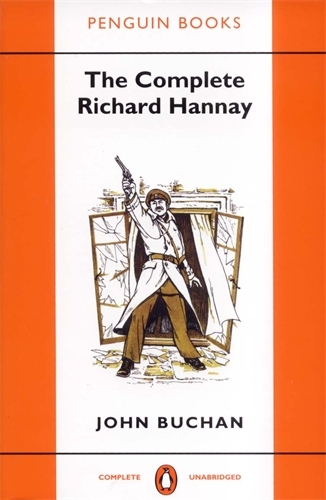 Book cover of The Complete Richard Hannay by John Buchan