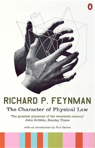 Book cover of The Character of Physical Law by Richard P Feynman