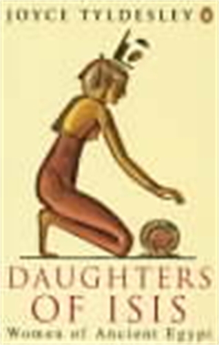 Book cover of Daughters of Isis by Joyce Tyldesley