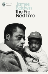 Book cover of The Fire Next Time by James Baldwin