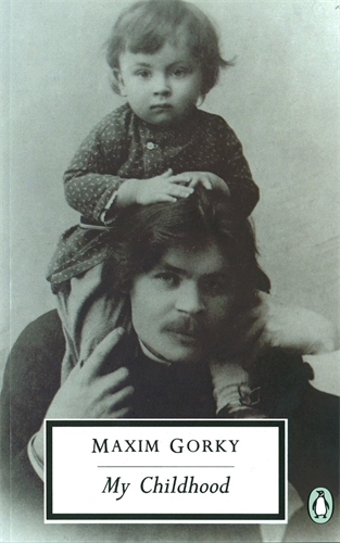 Book cover of My Childhood by Maxim Gorky