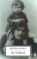 Book cover of My Childhood by Maxim Gorky
