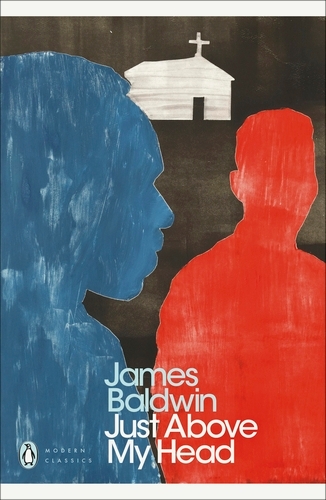 Book cover of Just Above My Head by James Baldwin