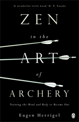 Book cover of Zen in the Art of Archery by Eugen Herrigel