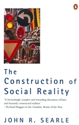 Book cover of The Construction of Social Reality by John Searle