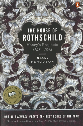 Book cover of The House of Rothschild by Niall Ferguson