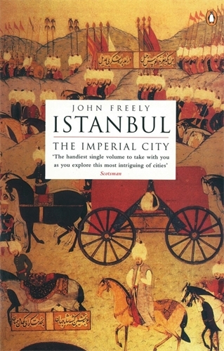 Book cover of Istanbul by John Freely