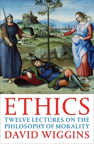 Book cover of Ethics by David Wiggins
