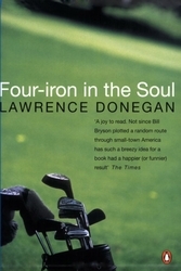 Book cover of Four Iron in the Soul by Donegan Lawrence