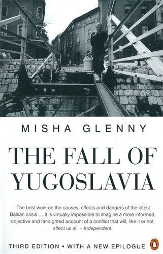 Book cover of The Fall of Yugoslavia by Misha Glenny