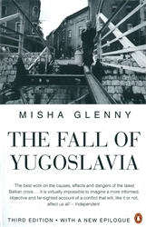 Book cover of The Fall of Yugoslavia by Misha Glenny