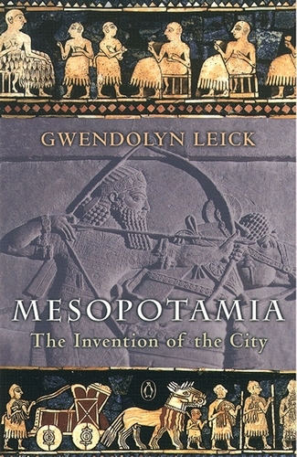Book cover of Mesopotamia by Gwendolyn Leick