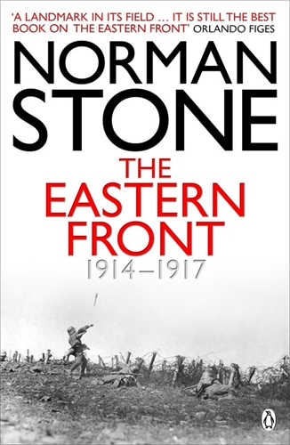 Book cover of The Eastern Front 1914-1917 by Norman Stone