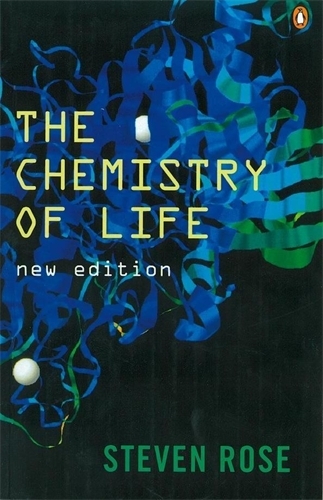 Book cover of The Chemistry of Life by Steven Rose
