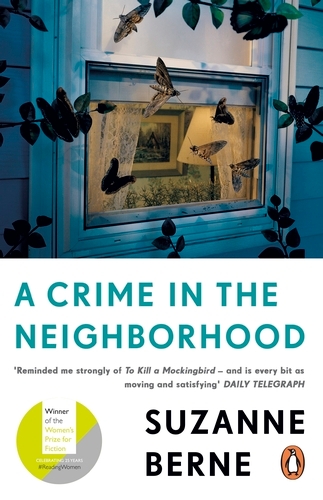 Book cover of A Crime in the Neighborhood by Suzanne Berne