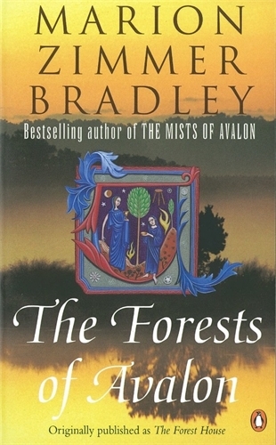 Book cover of The Forests of Avalon by Marion Zimmer Bradley