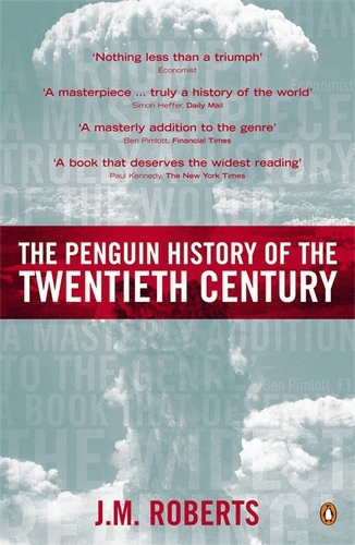Book cover of The Penguin History of the Twentieth Century by J M Roberts