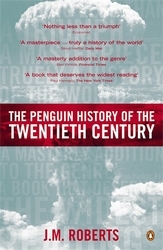 Book cover of The Penguin History of the Twentieth Century by J M Roberts