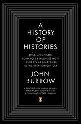 Book cover of A History of Histories by John Burrow