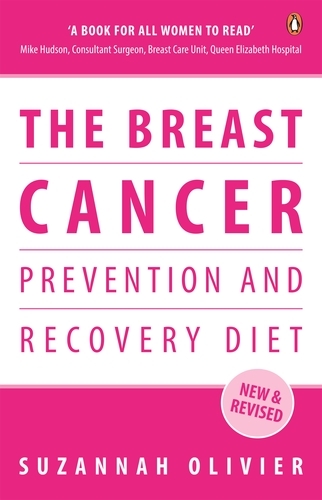 Book cover of The Breast Cancer Prevention and Recovery Diet by Suzannah Olivier