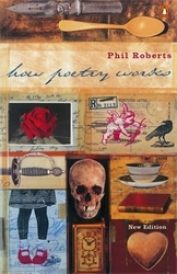 Book cover of How Poetry Works by Phil Roberts