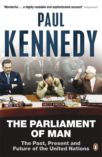 Book cover of The Parliament of Man by Paul Kennedy
