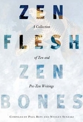 Book cover of Zen Flesh, Zen Bones