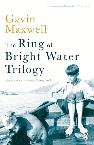 Book cover of The Ring of Bright Water Trilogy by Gavin Maxwell