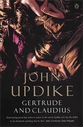 Book cover of Gertrude And Claudius by John Updike