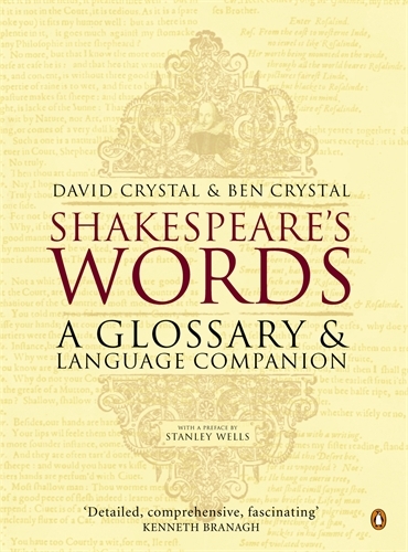 Book cover of Shakespeare's Words by David Crystal, Ben Crystal