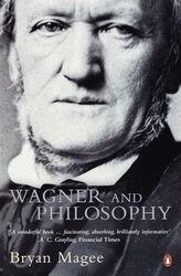 Book cover of Wagner and Philosophy by Bryan Magee