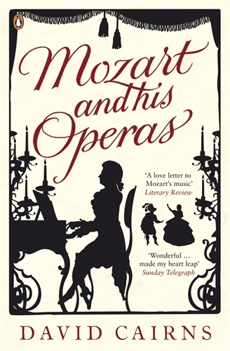 Book cover of Mozart and His Operas by David Cairns
