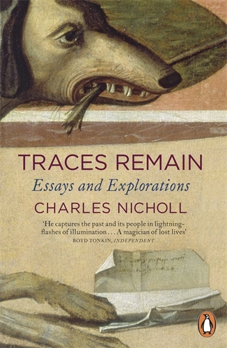 Book cover of Traces Remain by Charles Nicholl
