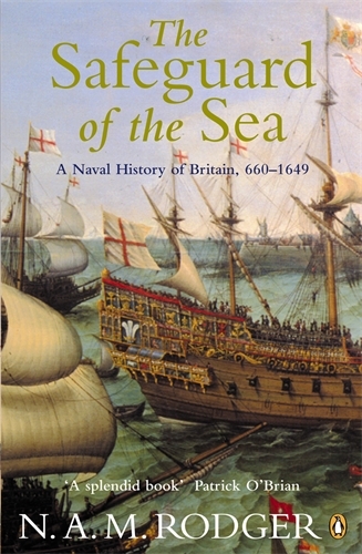 Book cover of The Safeguard of the Sea by N A M Rodger