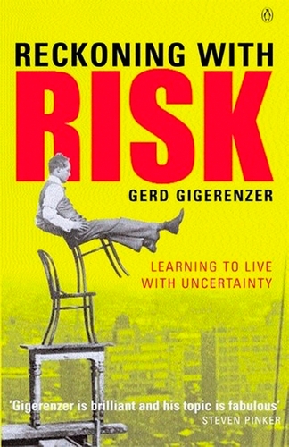 Book cover of Reckoning with Risk by Gerd Gigerenzer