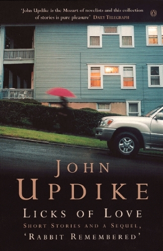 Book cover of Licks of Love by John Updike
