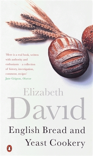 Book cover of English Bread and Yeast Cookery by Elizabeth David
